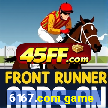 6167.com game